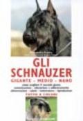 Gli schnauzer. Gigante, medio, nano