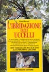 guida all'ibridazione degli uccelli