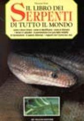 Il libro dei serpenti di tutto il mondo