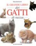 Il grande libro dei gatti di razza