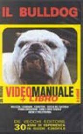 Il bulldog. Con videocassetta