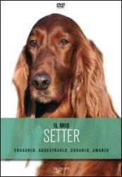 Il mio setter. DVD