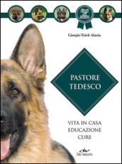 Pastore tedesco. Vita in casa, educazione, cure