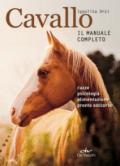 Cavallo. Il manuale completo: 1