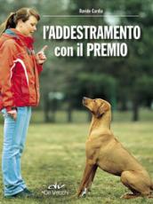 L'addestramento con il premio