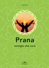 Prana. Energia che cura