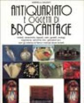 Antiquariato e oggetti di brocantage