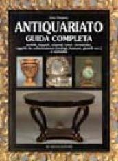 Antiquariato. Guida completa