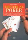 Trucchi al poker