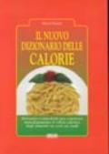 Il nuovo dizionario delle calorie