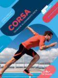 Corsa. Tecniche allenamento dieta