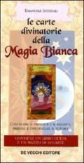 Le carte divinatorie della magia bianca. Con 40 carte