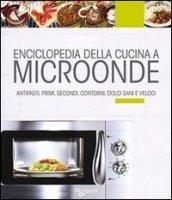 Enciclopedia della cucina a microonde
