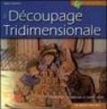 Découpage tridimensionale