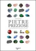 Pietre preziose. Ediz. illustrata