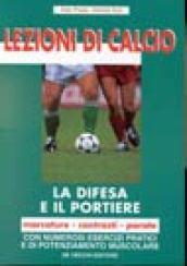 La difesa e il portiere