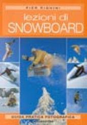 LEZIONI DI SNOWBOARD le attrezzature le tecniche di base il boardercrosso e il freestyle