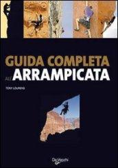 Guida completa all'arrampicata