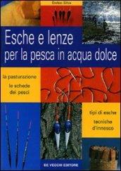 Esche e lenze per la pesca in acqua dolce