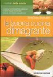 La buona cucina dimagrante