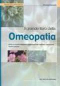 Il grande libro della omeopatia familiare