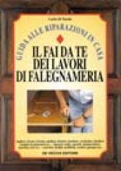 Il fai da te dei lavori di falegnameria