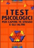 Test psicologici per capire te stesso e gli altri