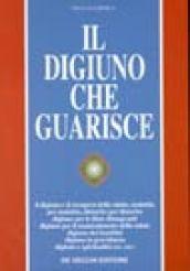 Il digiuno che guarisce