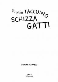 Il mio taccuino schizza gatti. 50 divertenti bozzetti per gli amanti dei gatti