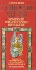 I tarocchi celtici. Significato, interpretazione, divinazione. Con 78 carte