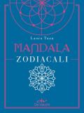 Mandala zodiacali. Con Poster