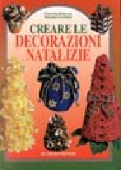 Creare le decorazioni natalizie