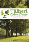 Enciclopedia degli alberi d'Italia e d'Europa