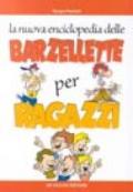 La nuova enciclopedia delle barzellette per ragazzi