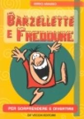 Barzellette e freddure per sorprendere e divertire