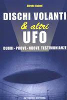 Dischi volanti & altri UFO