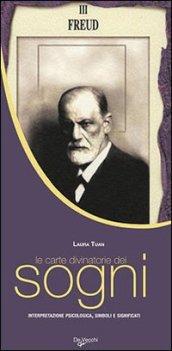Carte divinatorie dei sogni. Interpretazione psicologica, simboli e significati