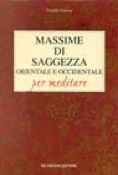 Massime di saggezza orientale e occidentale