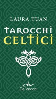 I tarocchi celtici. Ediz. a colori. Con 78 Carte