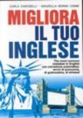 Migliora il tuo inglese