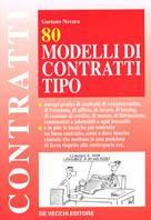 Ottanta modelli di contratti tipo