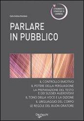 Parlare in pubblico. Corso pratico