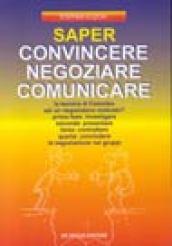 Saper convincere, negoziare, comunicare