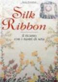 Creare e decorare con il silk ribbon