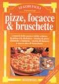 Pizze, focacce e bruschette