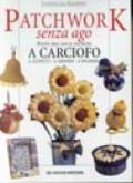 Patchwork a carciofo