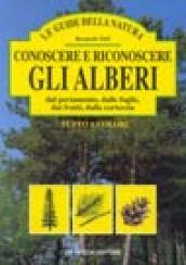 Conoscere e riconoscere gli alberi