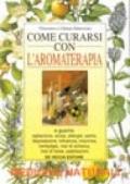 Come curarsi con l'aromaterapia