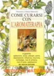 Come curarsi con l'aromaterapia