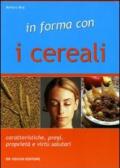 In forma con i cereali